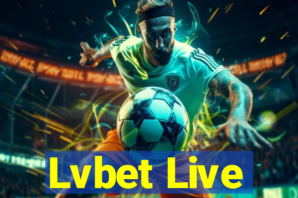 Lvbet Live